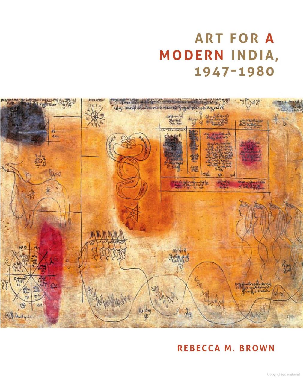 Art for a Modern India, 1947-1980 by Rebecca Brown
