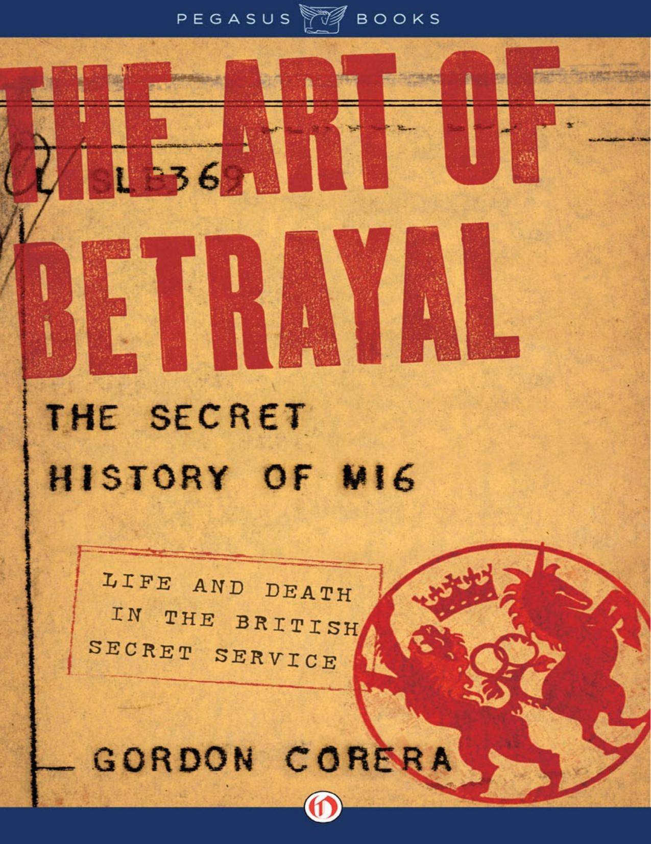Art of Betrayal by Gordon Corera