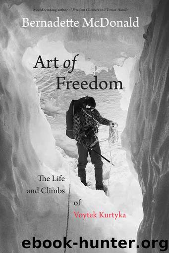 Art of Freedom by Bernadette McDonald