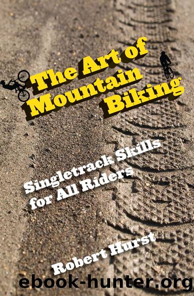 Art of Mountain Biking by Hurst Robert
