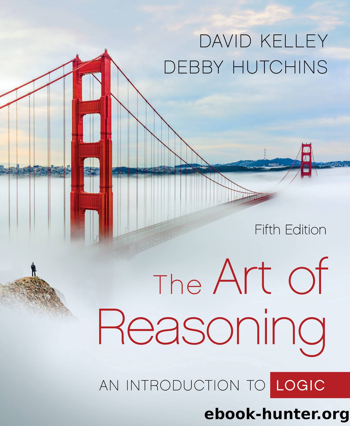 Art of Reasoning : An Introduction to Logic (9780393421774) by Kelley David; Hutchins Debby