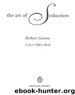 Art of Seduction by Robert Greene