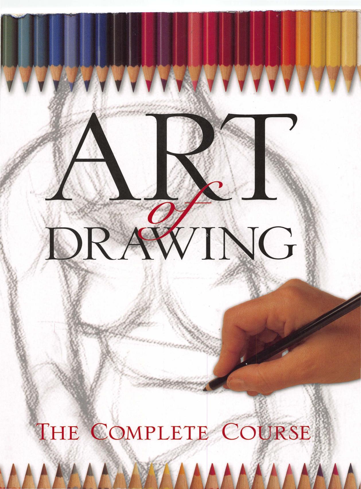 Art of drawing : the complete course by Maria Constanza Guzman; Olga Martin