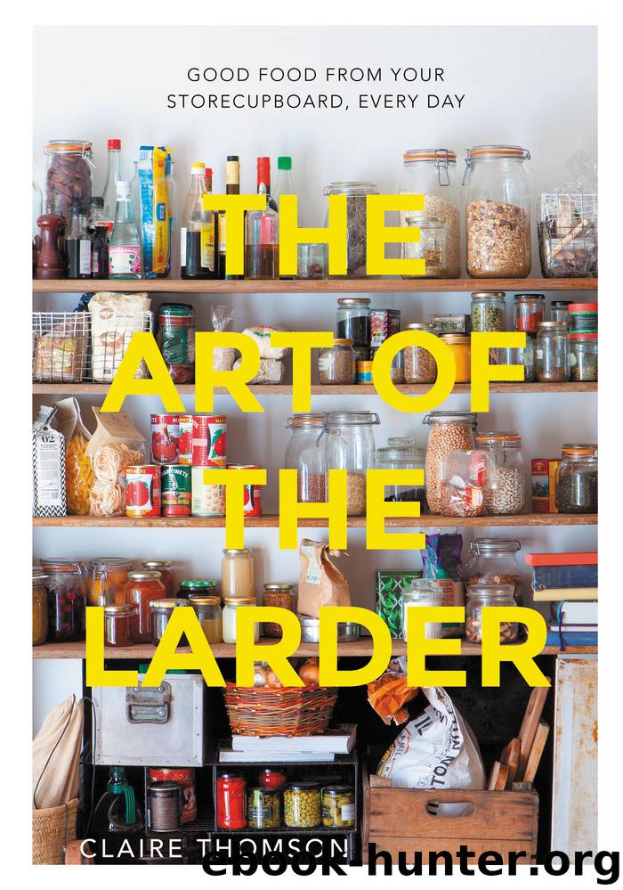 Art of the Larder by Claire Thomson
