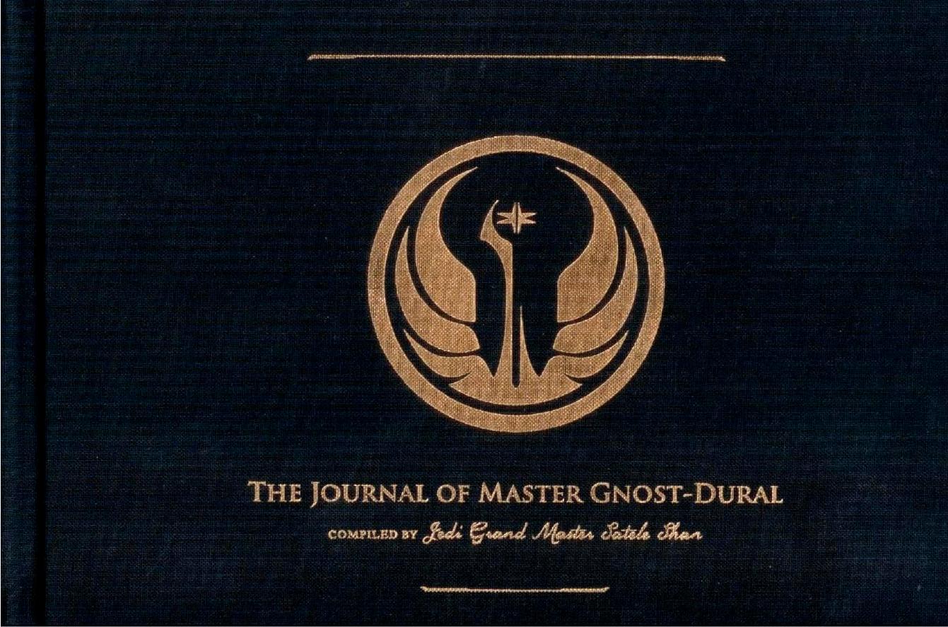 Art of the Star Wars The Journal of Master Gnost-Dural by Unknown