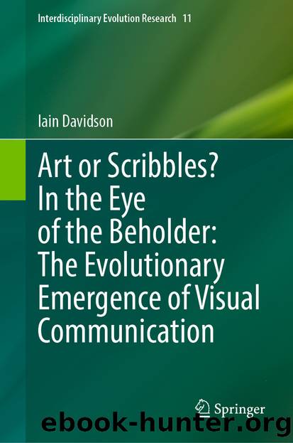 Art or Scribbles? In the Eye of the Beholder: The Evolutionary Emergence of Visual Communication by Iain Davidson