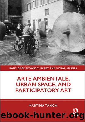 Arte Ambientale, Urban Space, and Participatory Art by Martina Tanga