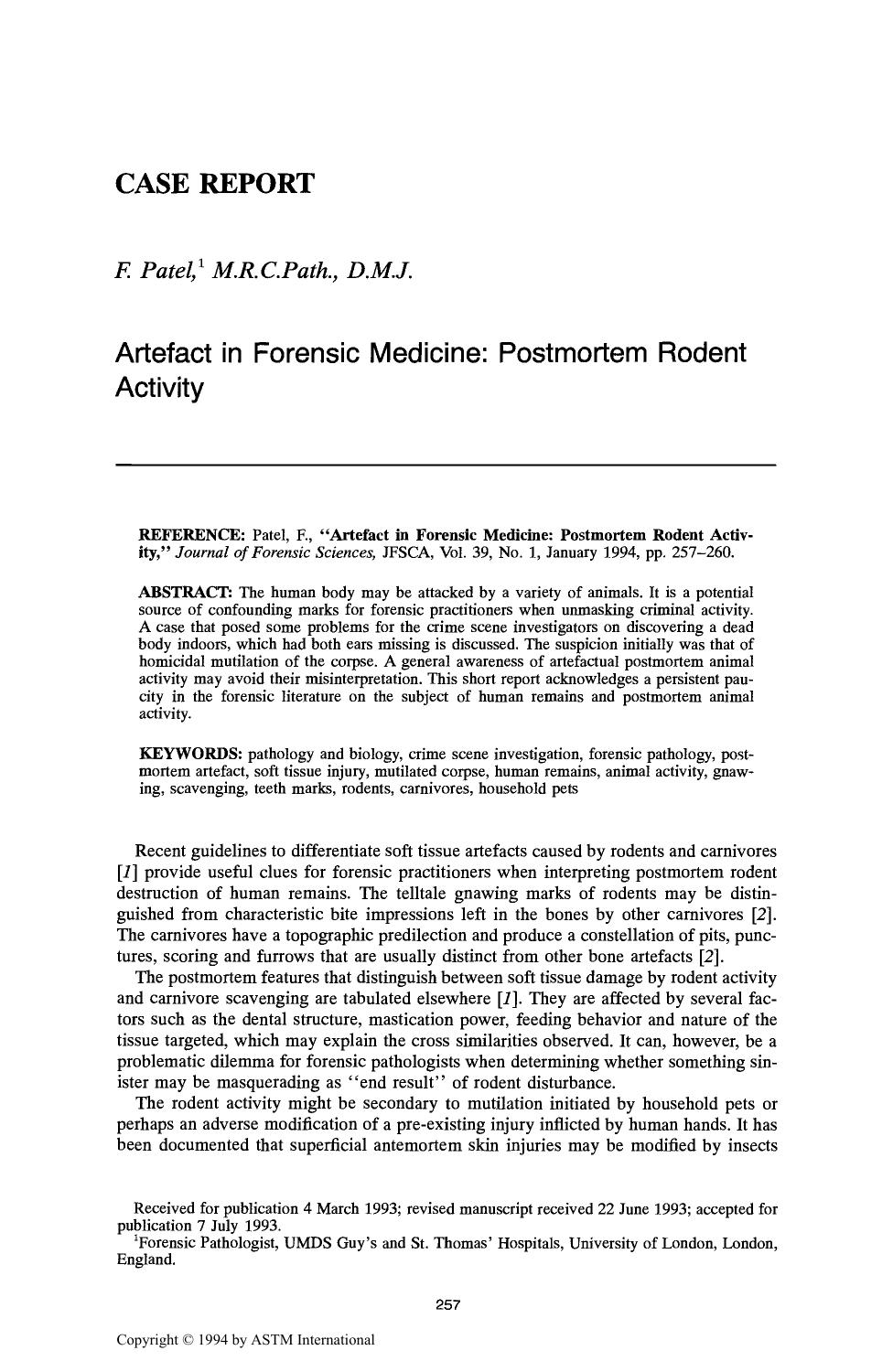 Artefact in Forensic Medicine: Postmortem Rodent Activity by Patel F