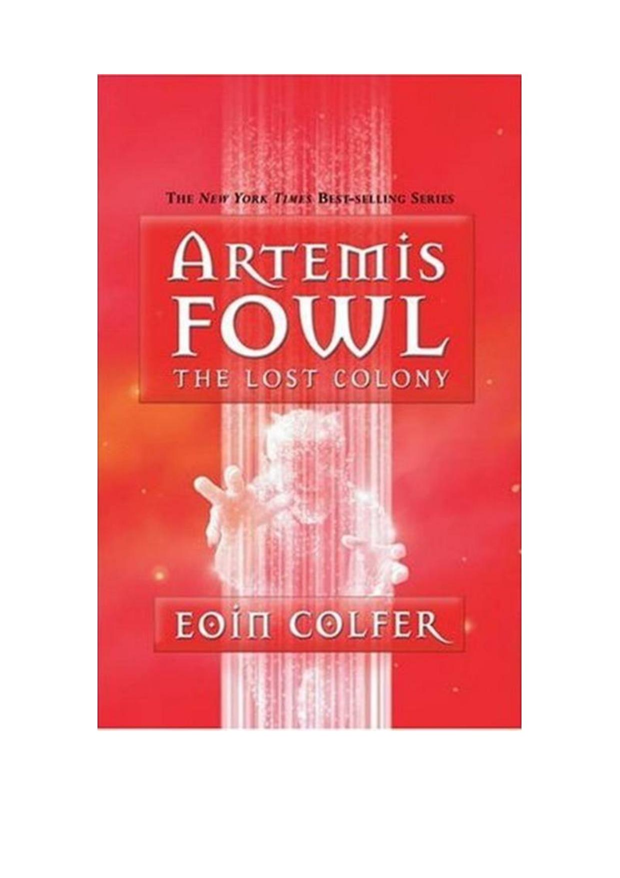 Artemis Fowl #5: The Lost Colony by Eoin Colfer
