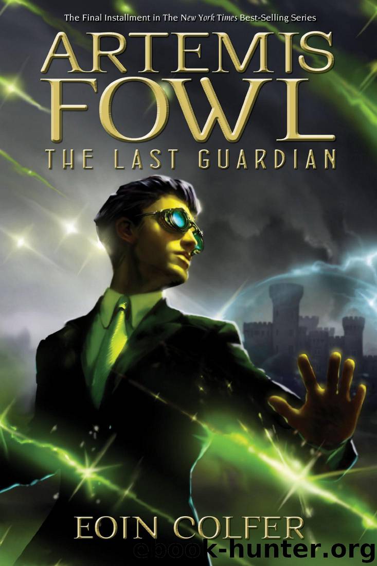 Artemis Fowl 8 - The Last Guardian by Eoin Colfer
