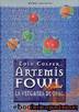 Artemis Fowl: La Venganza de Opal by Eoin Colfer