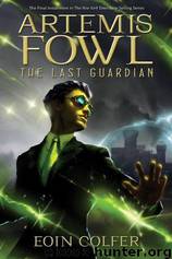 Artemis Fowl: The Last Guardian by Eoin Colfer