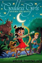 Artemis the Brave by Joan Holub;Suzanne Williams