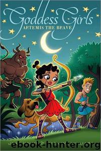 Artemis the Brave by Williams Suzanne; Holub Joan