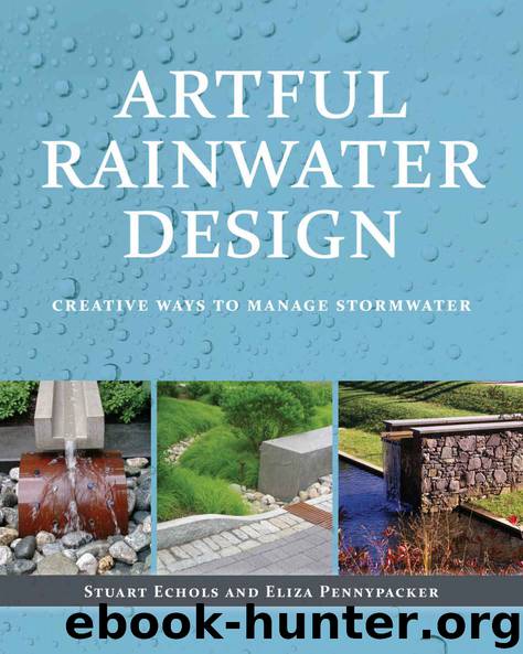 Artful Rainwater Design by Echols Stuart & Pennypacker Eliza