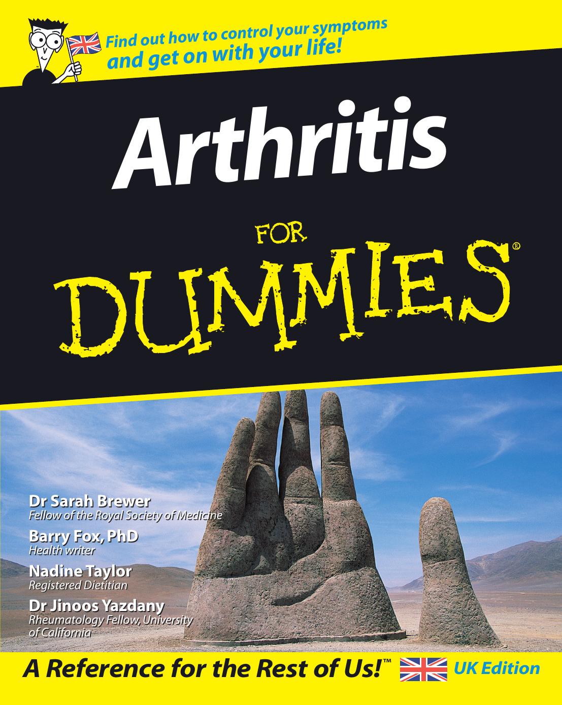 Arthritis For Dummies by Nadine Taylor Jinoos Yazdany Dr Sarah Brewer Barry Fox