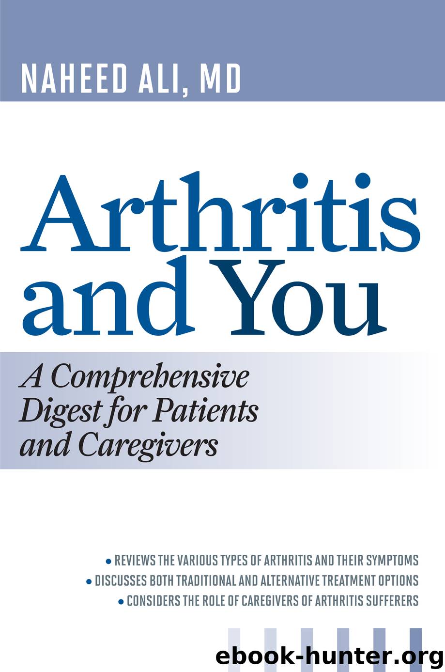 Arthritis and You by Ali Naheed