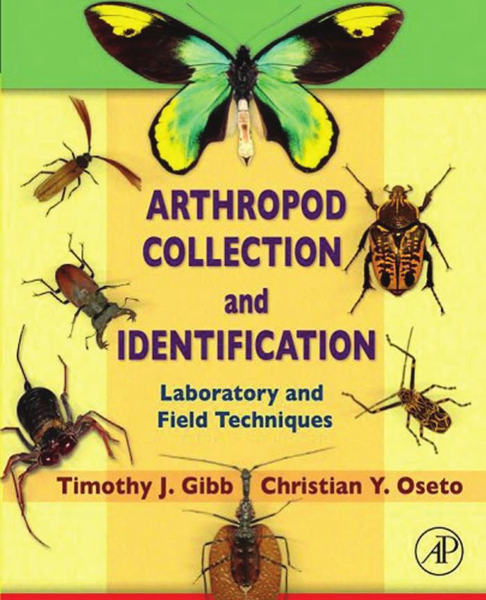 Arthropod Collection and Identification: Laboratory and Field Techniques by Timothy Gibb Christian Oseto