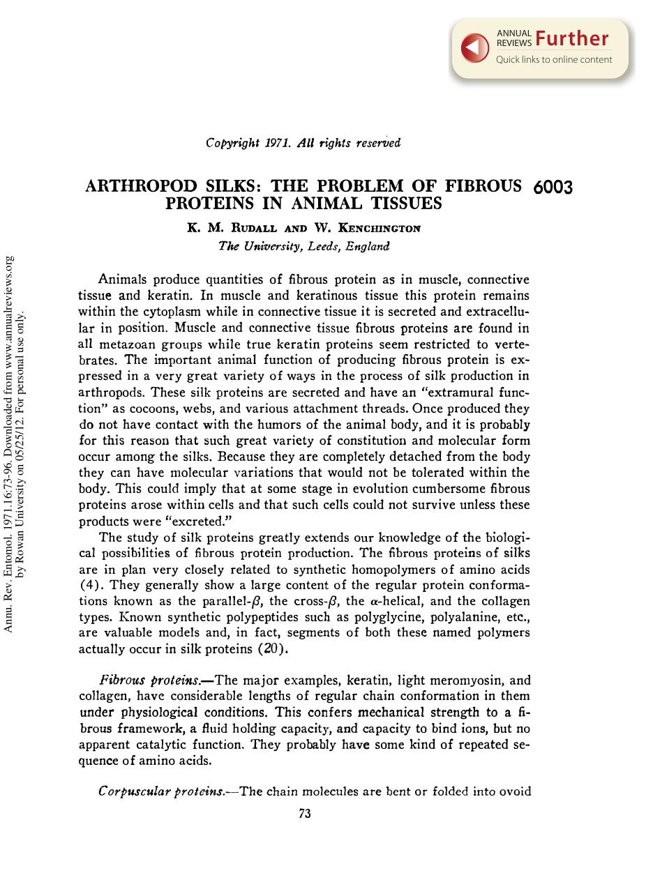Arthropod Silks: The Problem of Fibrous Proteins in Animal Tissues by K M Rudall & and W Kenchington