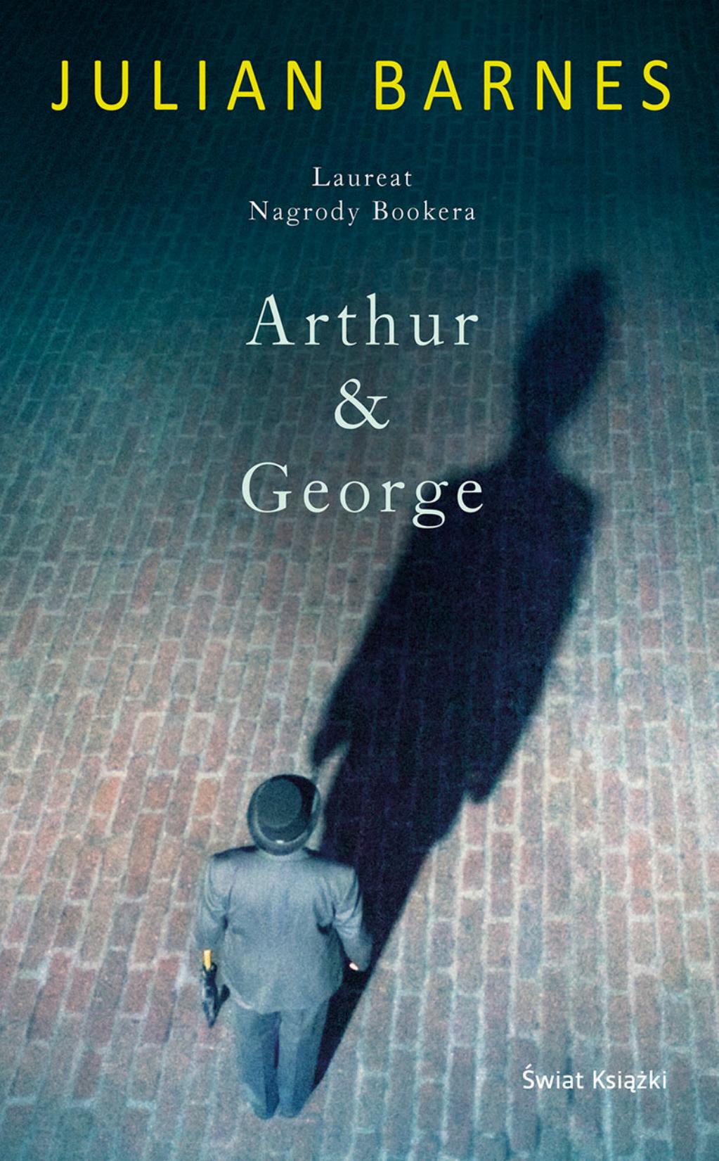 Arthur & George by Julian Barnes