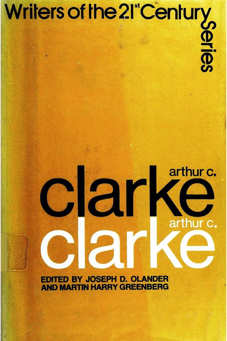Arthur C Clarke by Joseph D. Olander && Martin H. Greenberg (Eds.)