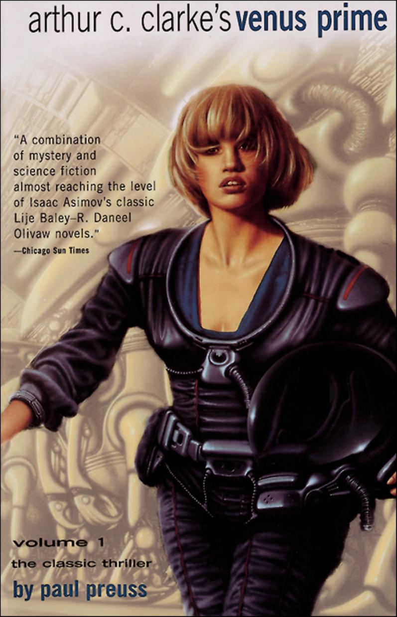 Arthur C. Clarke's Venus Prime 1 by Paul Preuss