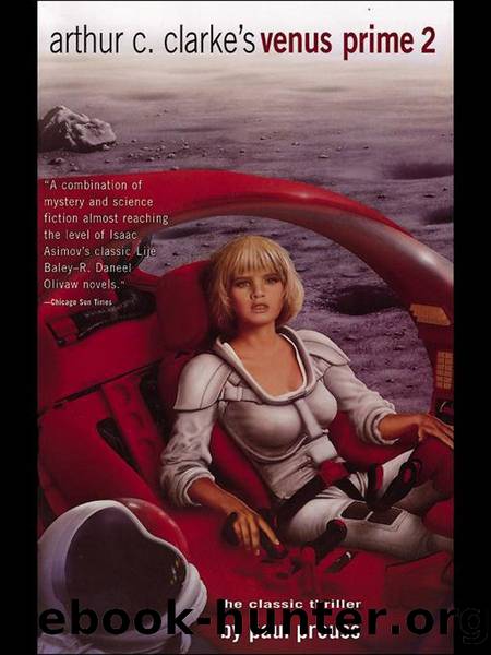 Arthur C. Clarke's Venus Prime 2 by Paul Preuss & Arthur C. Clarke