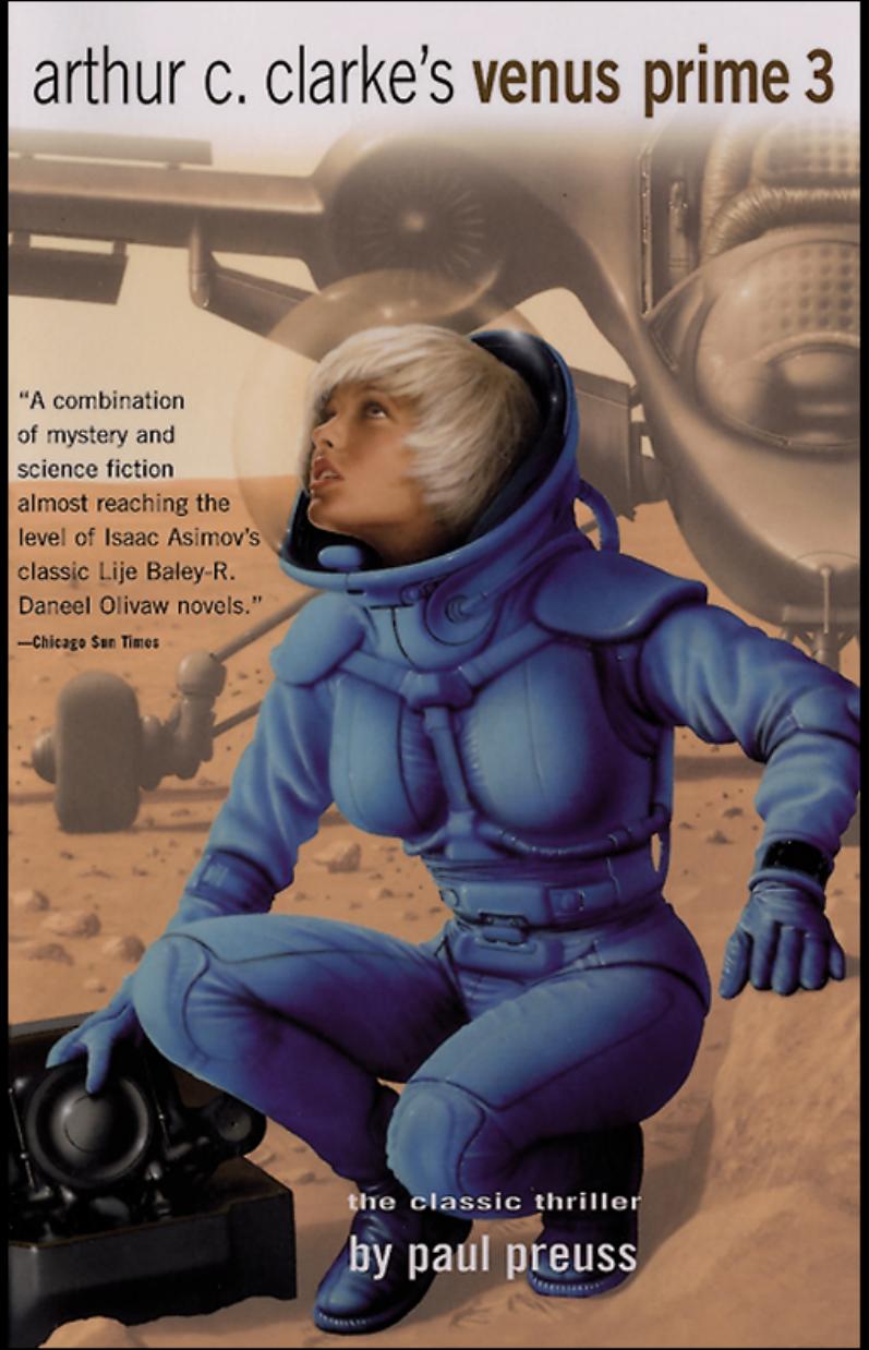 Arthur C. Clarke's Venus Prime 3 by Paul Preuss