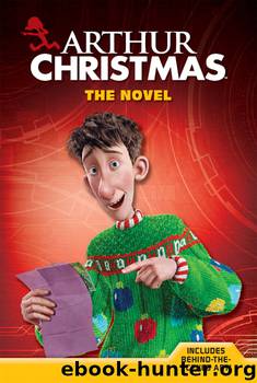 Arthur Christmas by Justine Fontes