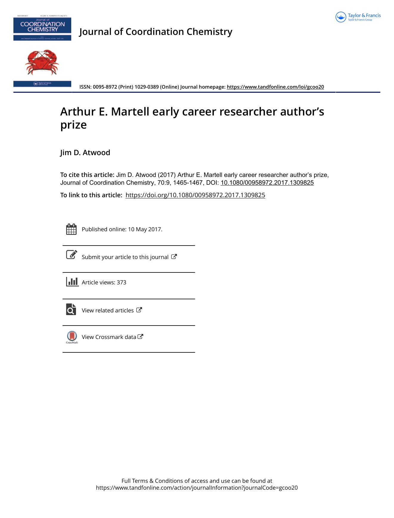 Arthur E. Martell early career researcher authorâs prize by Jim D. Atwood