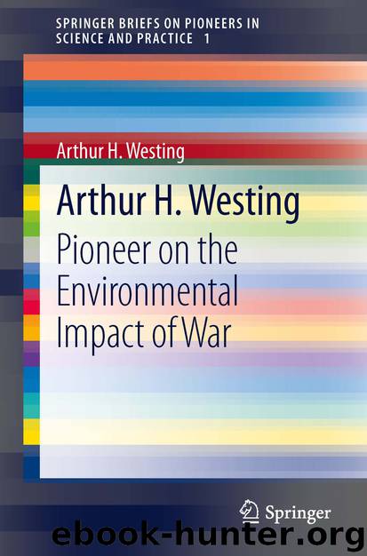 Arthur H. Westing by Arthur H. Westing