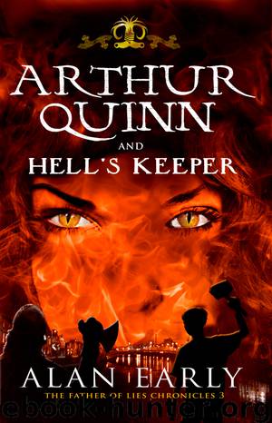Arthur Quinn and Hell's Keeper by Alan Early