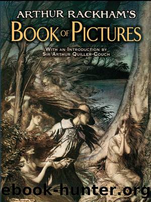 Arthur Rackham's Book of Pictures by Arthur Rackham