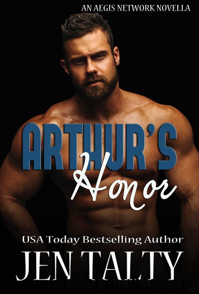 Arthur's Honor (The Aegis Network: Jacksonville Division Book 3) by Jen Talty