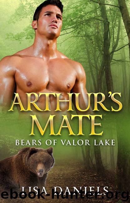 Arthur's Mate (Bears of Valor Lake Book 1) by Lisa Daniels