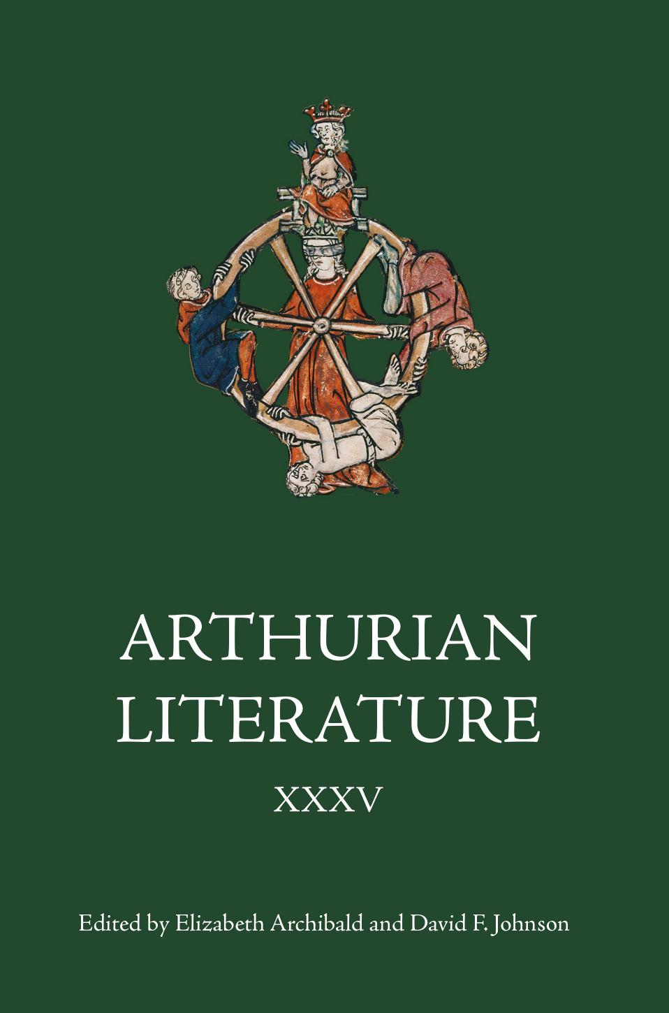 Arthurian Literature XXXV by Elizabeth Archibald & David F. Johnson
