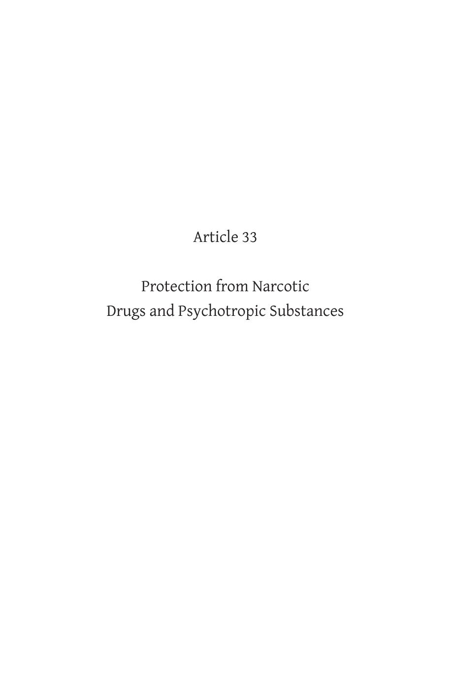 Article 33: Protection from Narcotic Drugs and Psychotropic Substances by Damon Barrett Philip E. Veerman