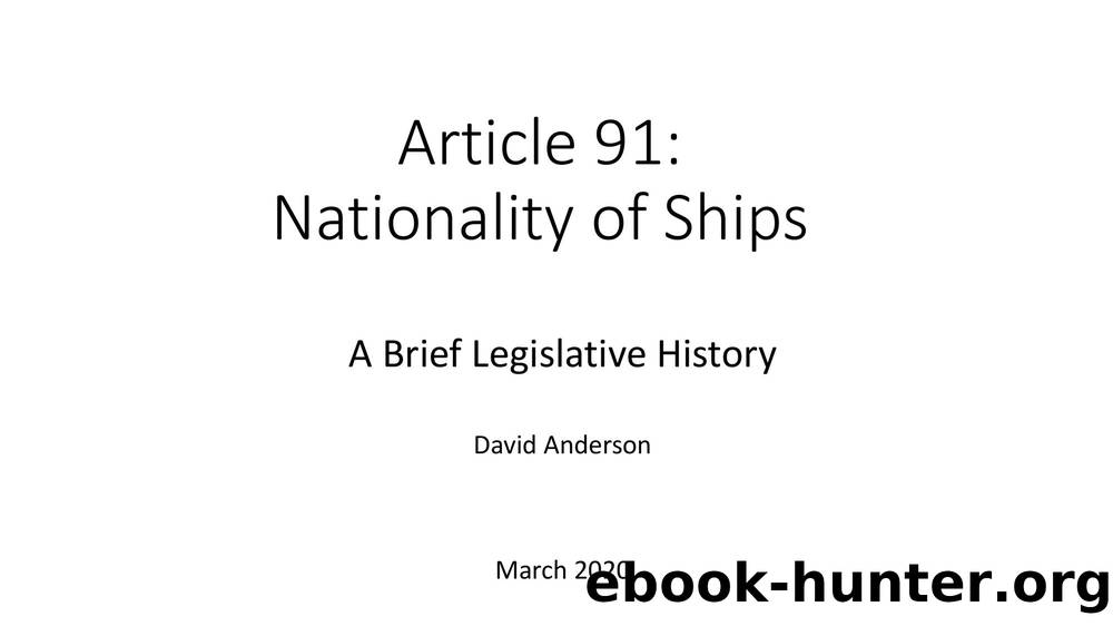 Article 91:Nationality of Ships by David Anderson