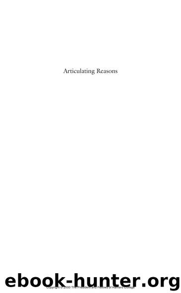 Articulating Reasons by Robert B. Brandom