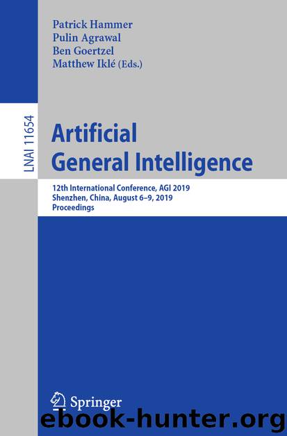 Artificial General Intelligence by Patrick Hammer & Pulin Agrawal & Ben Goertzel & Matthew Iklé