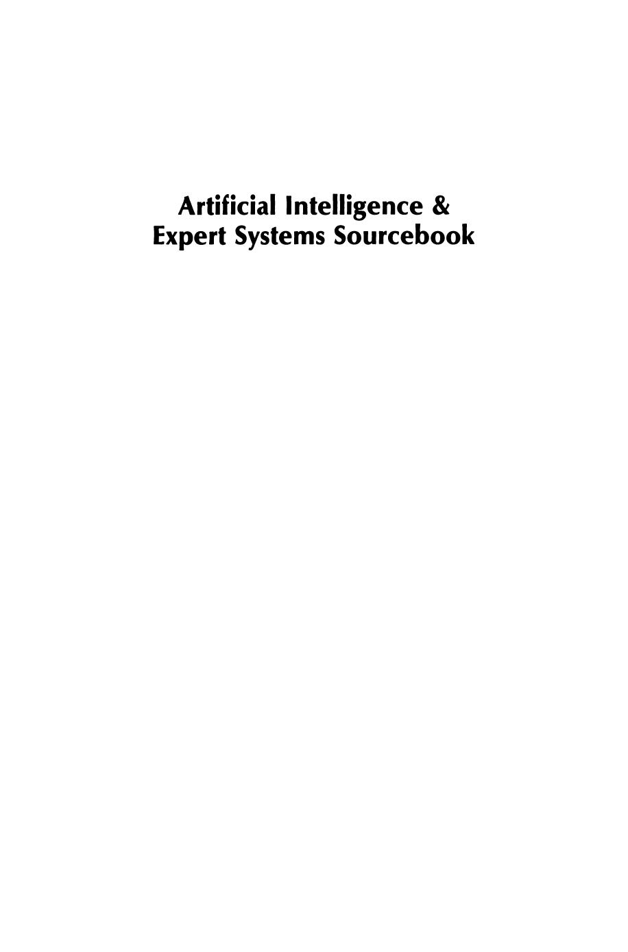 Artificial Intelligence & Expert Systems Sourcebook by V. Daniel Hunt (auth.)