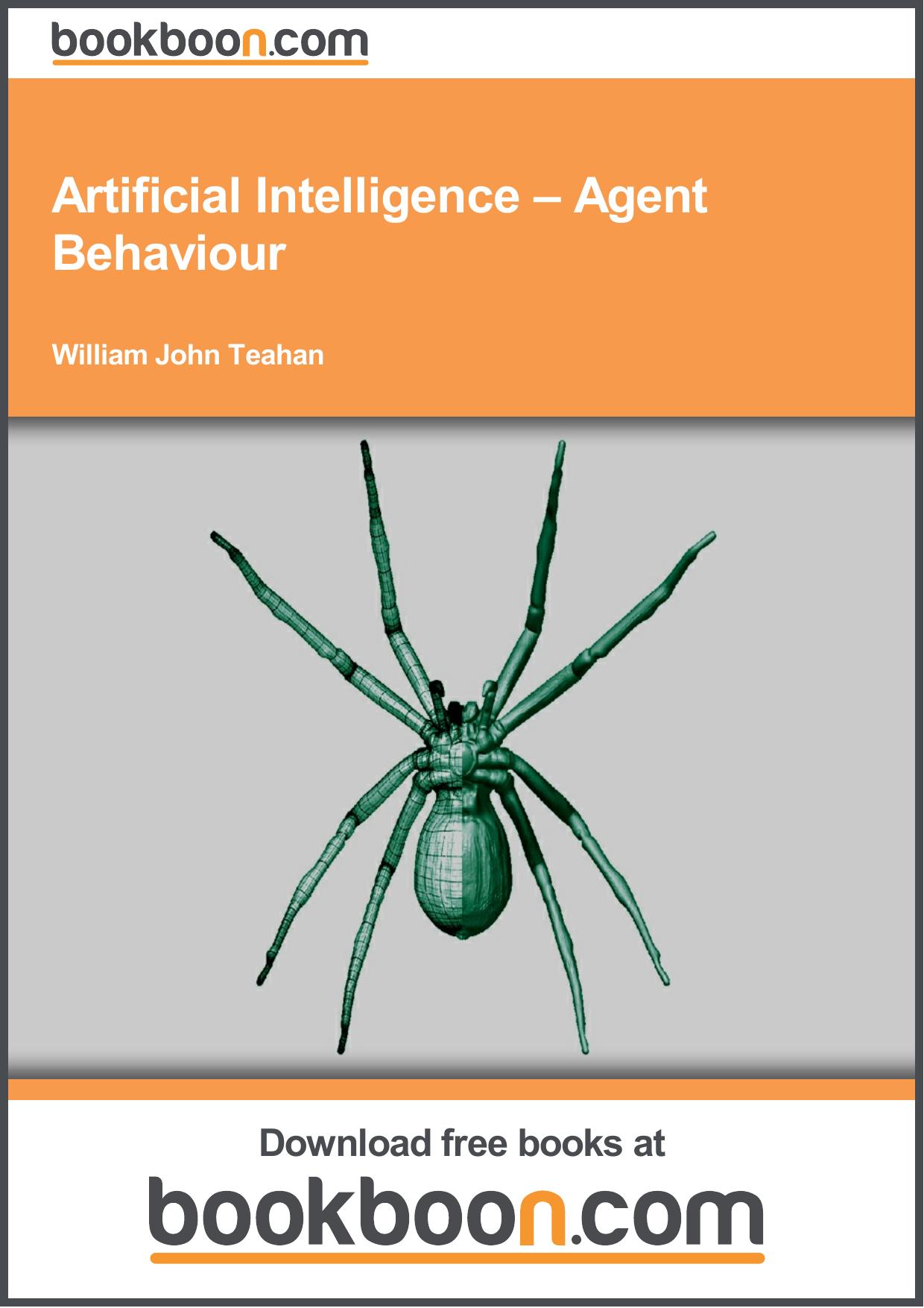 Artificial Intelligence â Agent Behaviour by Bookboon.com