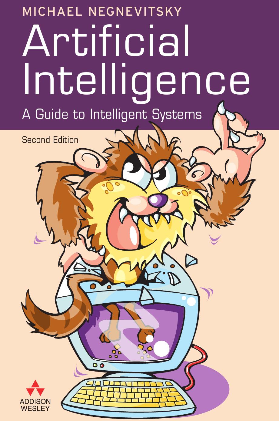 Artificial Intelligence A Guide to Intelligent Systems 2nd Edition by Unknown