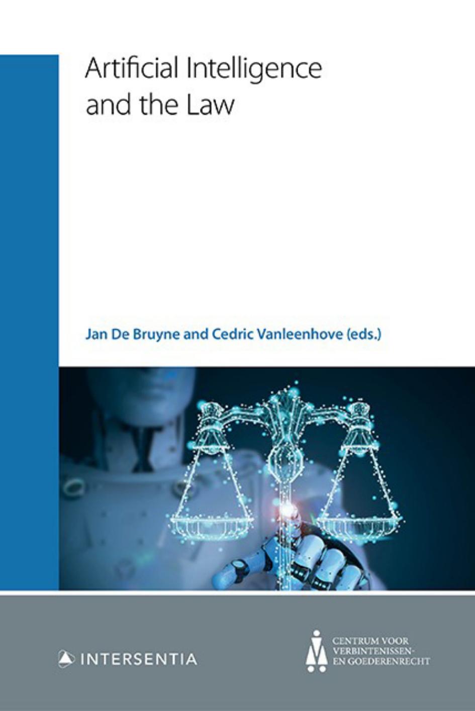 Artificial Intelligence And The Law by Jan De Bruyne Cedric Vanleenhove