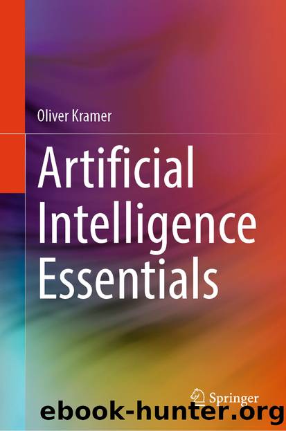 Artificial Intelligence Essentials by Oliver Kramer