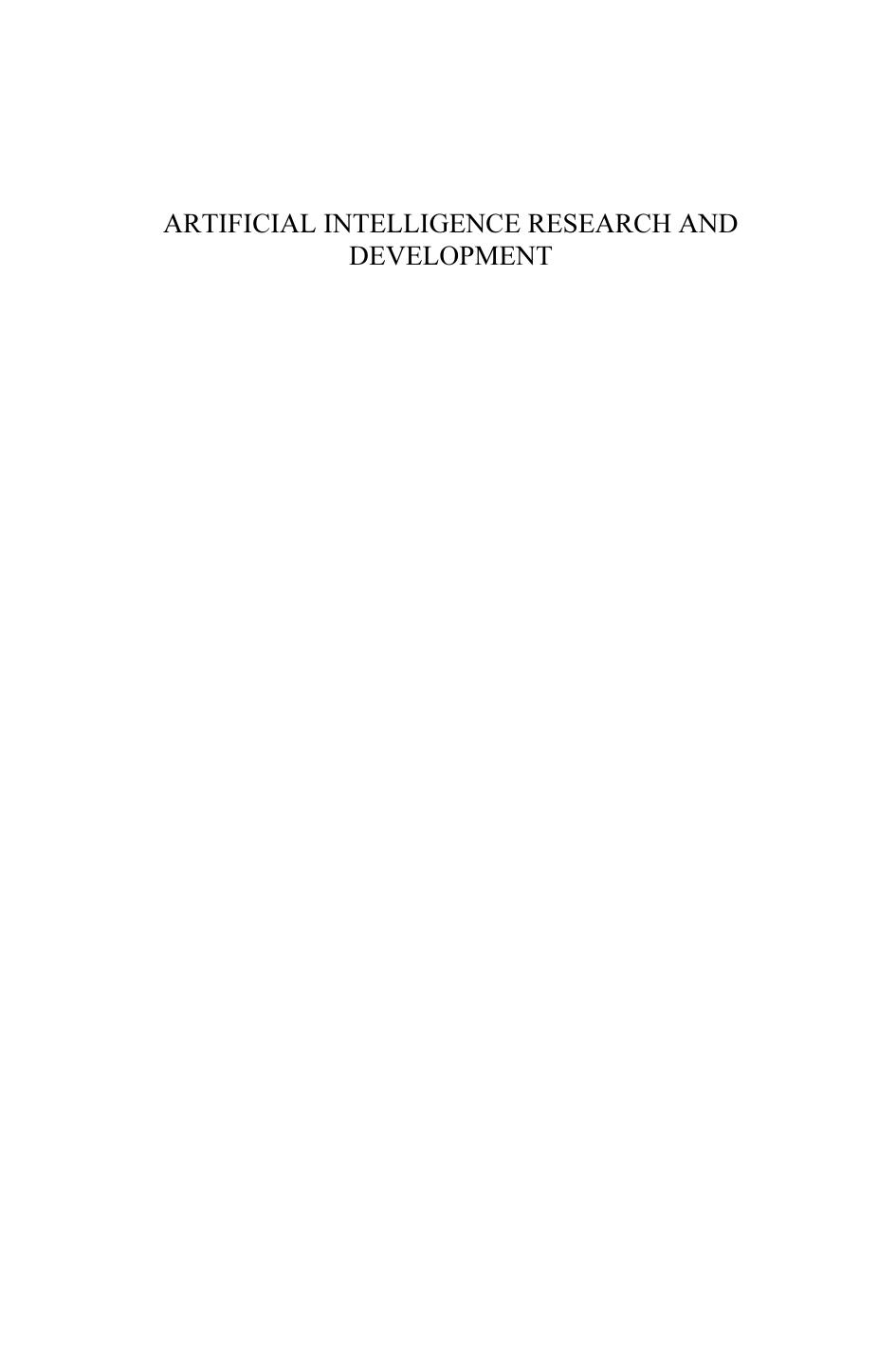 Artificial Intelligence Research and Development: Proceedings of the 11th International Conference of the Catalan Association for Artificial Intelligence ... in Artificial Intellig by T. Alsinet J. Puyol-Gruart C. Torras