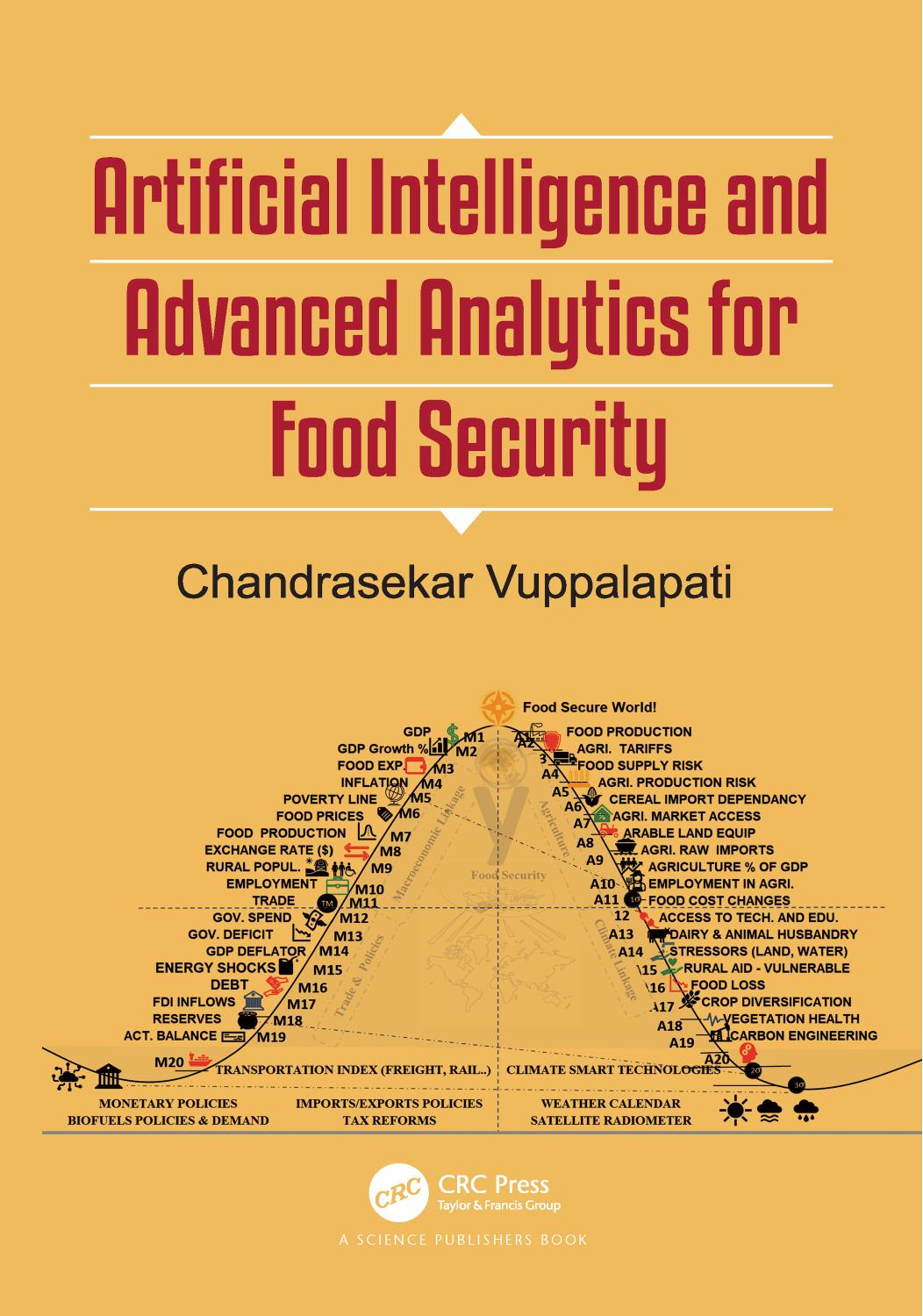 Artificial Intelligence and Advanced Analytics for Food Security by Chandrasekar Vuppalapati
