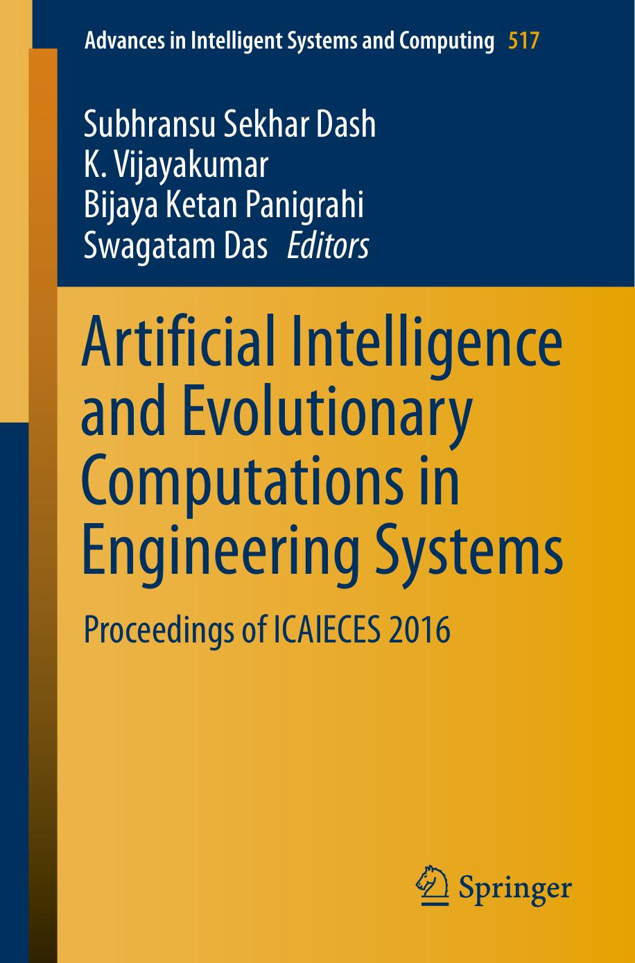 Artificial Intelligence and Evolutionary Computations in Engineering Systems (Repost) by Unknow