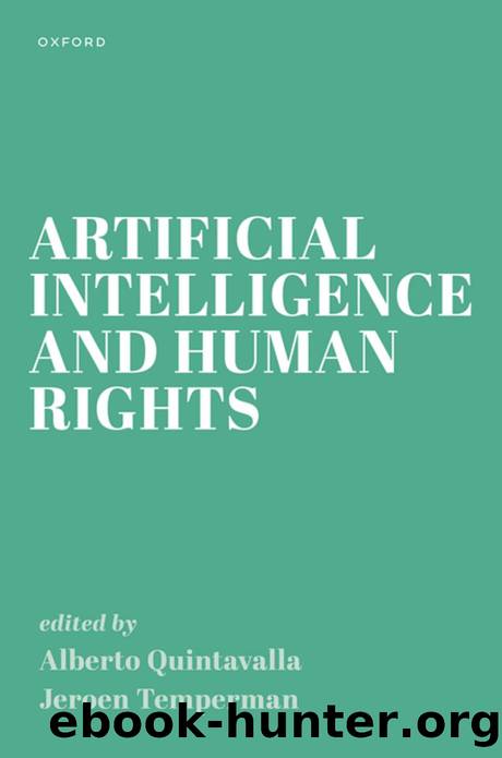 Artificial Intelligence and Human Rights by Jeroen Temperman;Alberto Quintavalla;