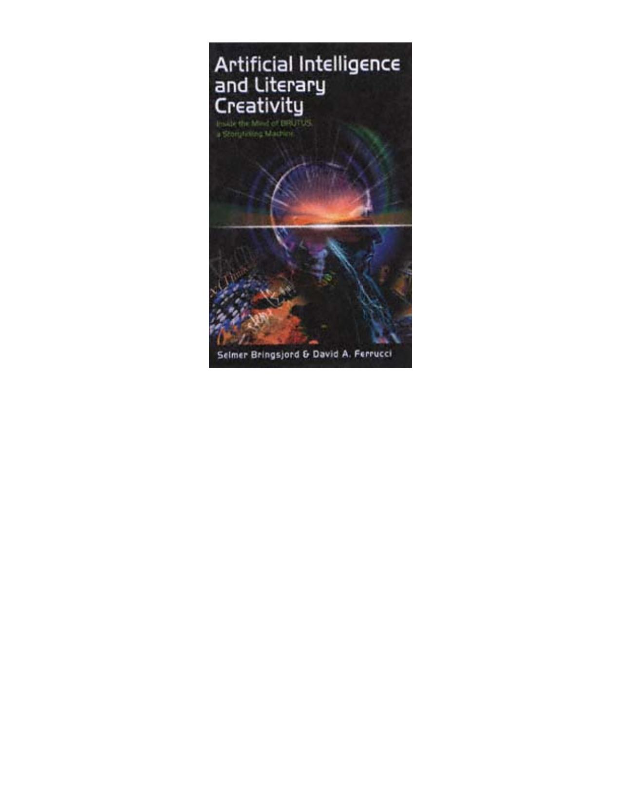 Artificial Intelligence and Literary Creativity by Unknow